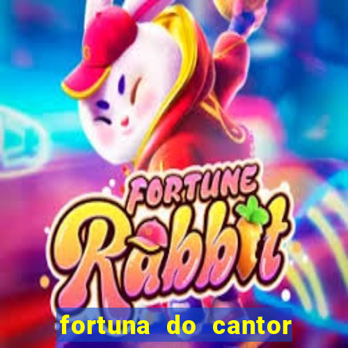 fortuna do cantor sorocaba 2024